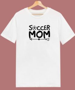 Soccer Mom Happy Mother Day T Shirt Style 1 Soccer Mom Happy Mother Day T Shirt Style 2