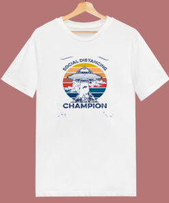Social Distancing Champion 80s T Shirt Social Distancing Champion 80s T Shirt