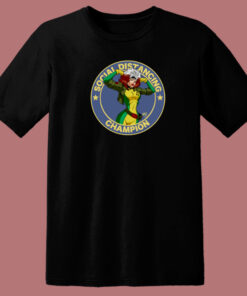 Social Distant Champ 80s T Shirt Style
