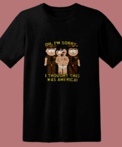 South Park Sorry I Thought This Was America 80s T Shirt 1 South Park Sorry I Thought This Was America 80s T Shirt 2