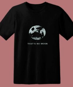 Star Wars Thats No Moon 80s T Shirt