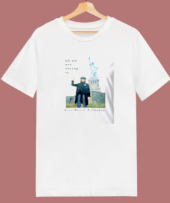 Statue Of Liberty All We Are Saying 80s T Shirt Statue Of Liberty All We Are Saying 80s T Shirt