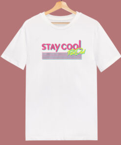 Stay Cool Rad Dad T Shirt Style Stay Cool Rad Dad T Shirt Style