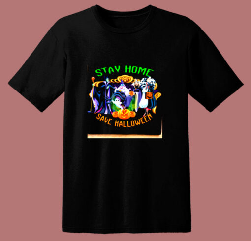 Stay Home Save Halloween Disney 80s T Shirt