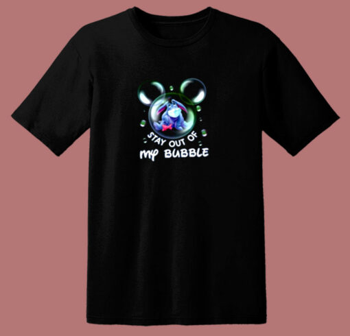 Stay Out Of My Bubble Eeyore 80s T Shirt