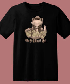 Stewie Scarface Who Do I Trust Me T Shirt Style