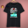 Stop Dropping Trash Into The Splash T Shirt