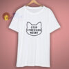 Stop Stressing Meowt Love Cats T Shirt