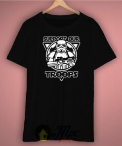 Stormtrooper Support Our Troops Unisex Premium T Shirt Size S 2XL 3