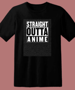 Straight Outta Anime Parody 80s T Shirt