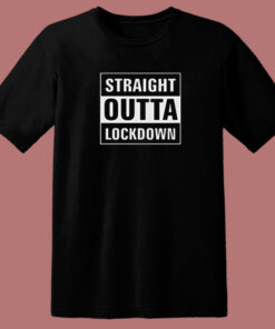 Straight Outta Lockdown Parody 80s T Shirt