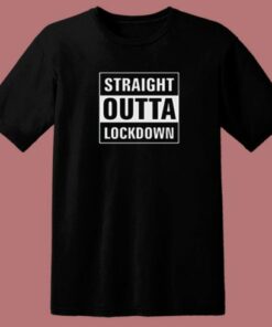 Straight Outta Lockdown Parody 80s T Shirt
