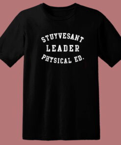 Stuyvesant Leader Physical Ed T Shirt Style 1