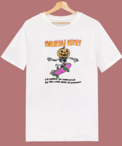 Sweating Sucks Pumpkin Skateboard  T Shirt Style