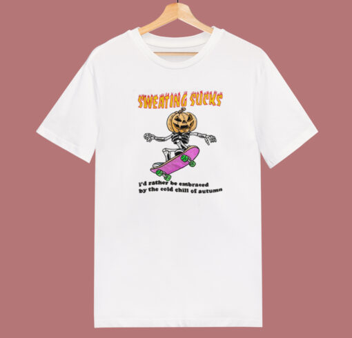 Sweating Sucks Pumpkin Skateboard  T Shirt Style