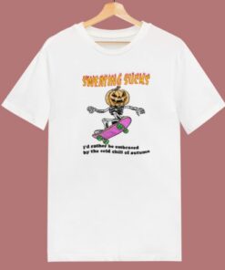 Sweating Sucks Pumpkin Skateboard  T Shirt Style