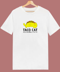 Taco Cat Spelled Backwards Is Toca Cat 80s T Shirt