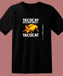 Tacocat Spelled Backwards Is Tacocat 80s T Shirt