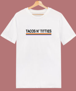 Tacos And Titties Pride LGBT T Shirt Style