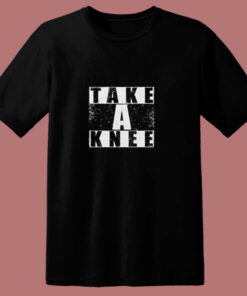 Take A Knee Retro 80s T Shirt