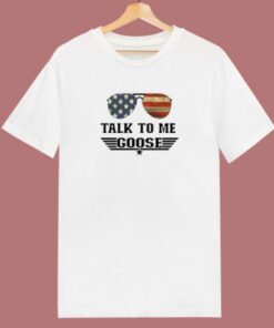Talk To Me Goose Top Gun T Shirt Style