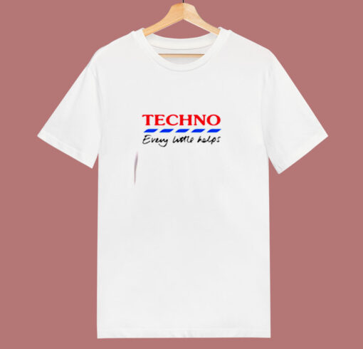 Techno Every Little Helps 80s T Shirt