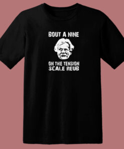 Tension Scale The Burbs 80s T Shirt 1