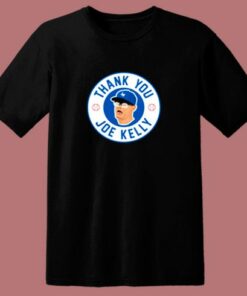 Thank You Joe Kelly Awesome 80s T Shirt 2