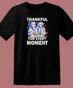 Thankful For Every Moment Turkey 80s T Shirt Style 1 Thankful For Every Moment Turkey 80s T Shirt Style 2