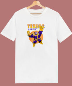 Thanos The Mad Titan 80s T Shirt Thanos The Mad Titan 80s T Shirt