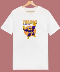 Thanos The Mad Titan 80s T Shirt