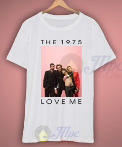 The 1975 Love Me Band T Shirt Outfits