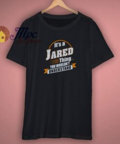 The Best Gift For Jared Named Shirt