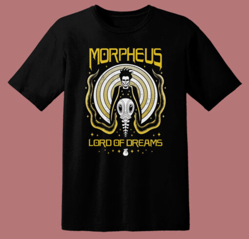 The Dreams And Sand Lord T Shirt Style