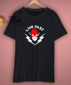 The Flash Live Fast T Shirt