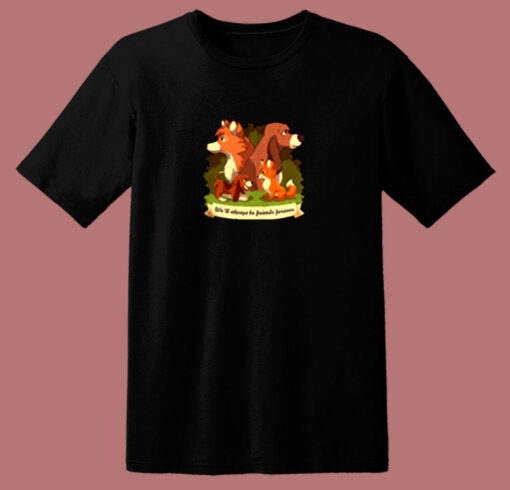 The Fox And The Hound – We’ll Always Be Friends Forever 80s T Shirt