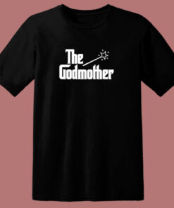 The Godmother 80s T Shirt 1