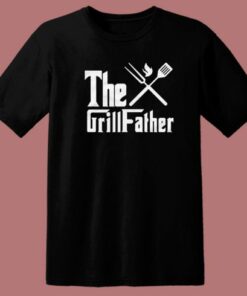 The Grillfather The Godfather T Shirt Style 1 The Grillfather The Godfather T Shirt Style 2