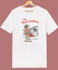 The Happy Fisherman T Shirt Style On Sale The Happy Fisherman T Shirt Style On Sale
