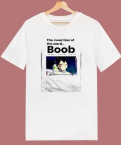 The Invention Of The Word Boob 80s T Shirt