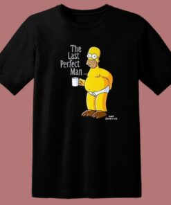 The Last Perfect Man Homer Simpson T Shirt Style