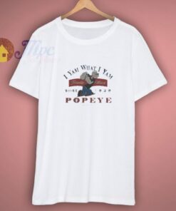 The Popeye I Yam Shirt On Sale