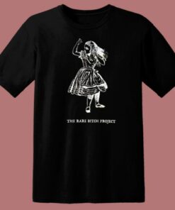 The Rare Bitch Project T Shirt Style 1 The Rare Bitch Project T Shirt Style 2