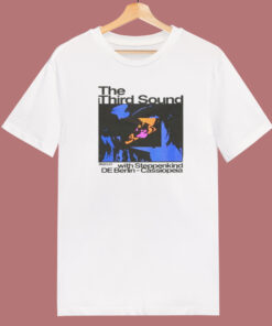 The Thrid Sound T Shirt Style The Thrid Sound T Shirt Style