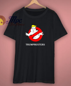 The Trump Busters T Shirt 1