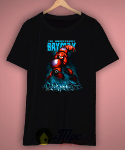 The Unbreakable Baymax Big Hero T Shirt