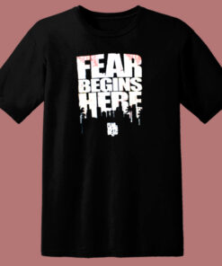 The Walking Dead Fear Begins Here 80s T Shirt The Walking Dead Fear Begins Here 80s T Shirt
