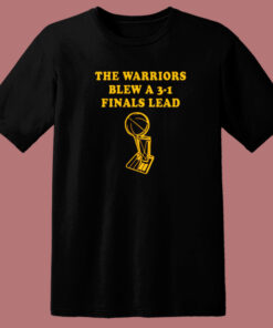 The Warriors Blew T Shirt Style The Warriors Blew T Shirt Style
