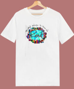 The World Belongs To Those Who Read 80s T Shirt