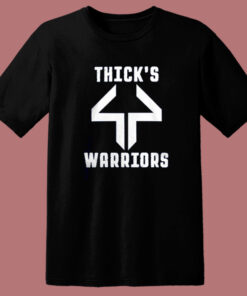 Thick44 Warriors T Shirt Style Thick44 Warriors T Shirt Style